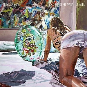 Jessica Says - DO WITH ME WHAT U WILL (PINK VINYL) (Vinyl) - 1 of 1