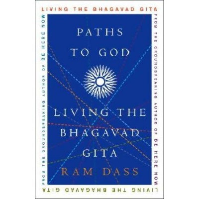 Paths to God - by  Ram Dass (Paperback)