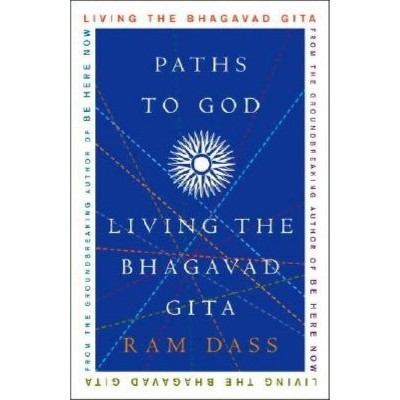 Paths to God - by  Ram Dass (Paperback)