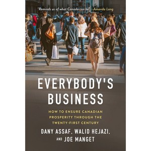 Everybody's Business - by  Dany Assaf & Walid Hejazi & Joe Manget (Paperback) - 1 of 1