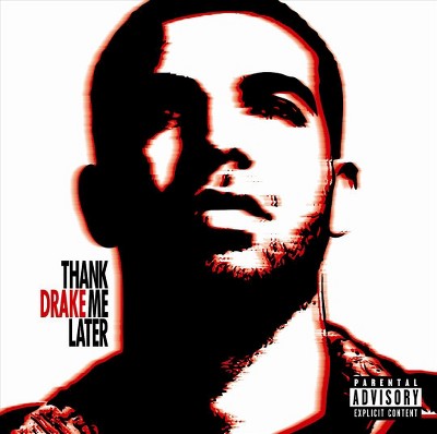 Drake - Thank Me Later [Explicit Lyrics] (CD)