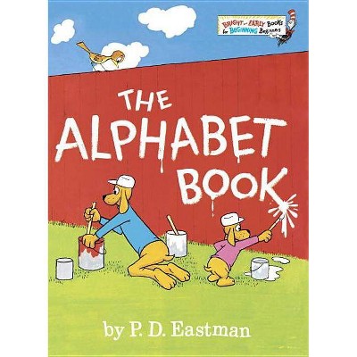 The Alphabet Book - (Bright & Early Books(r)) by  P D Eastman (Hardcover)