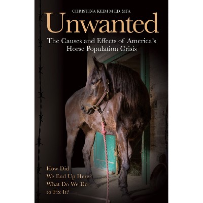 The Unwanted - by  Christina Keim (Paperback)