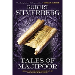 Tales of Majipoor - by  Robert K Silverberg (Paperback) - 1 of 1
