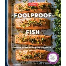 Foolproof Fish - by  America's Test Kitchen (Hardcover)