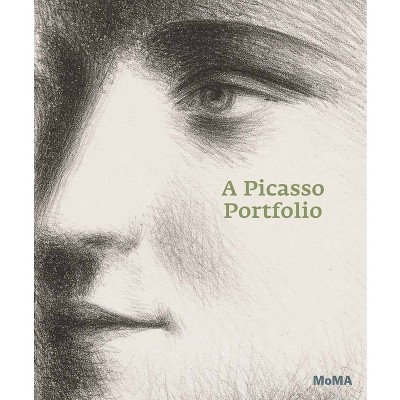 A Picasso Portfolio: Prints from the Museum of Modern Art - (Hardcover)