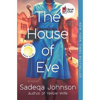 House Of Eve - Target Exclusive Edition - by Sadeqa Johnson (Paperback)