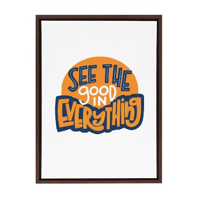 18" x 24" Sylvie See the Good in Everything Framed Canvas by Jenn Van Wyk of Jenn Pens it All Brown - Kate & Laurel All Things Decor