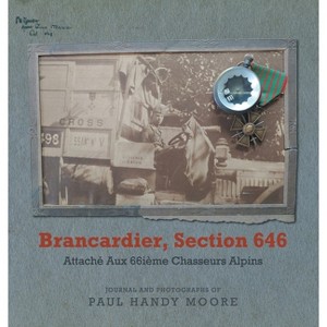 Brancardier, Section 646 - by  Paul Handy Moore (Hardcover) - 1 of 1