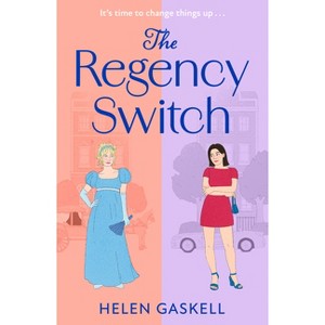 The Regency Switch - by  Helen Gaskell (Paperback) - 1 of 1
