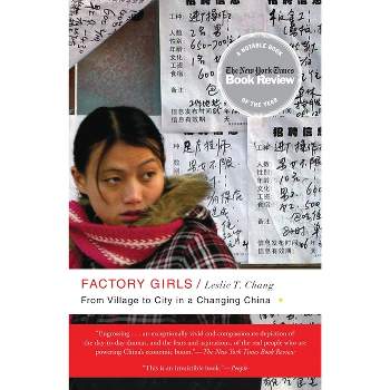 Factory Girls - by  Leslie T Chang (Paperback)
