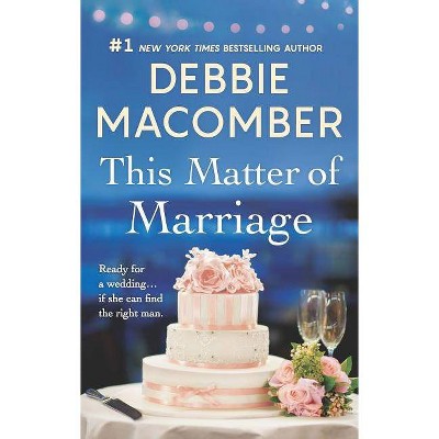  This Matter of Marriage -  Reissue by Debbie Macomber (Paperback) 