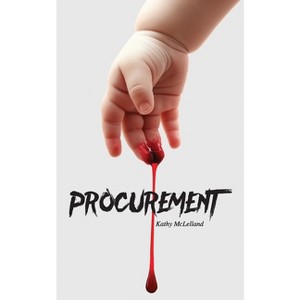 Procurement - by  Kathy McLelland (Paperback) - 1 of 1