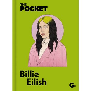 The Pocket Billie Eilish - (Gemini Pockets) by  Gemini (Hardcover) - 1 of 1