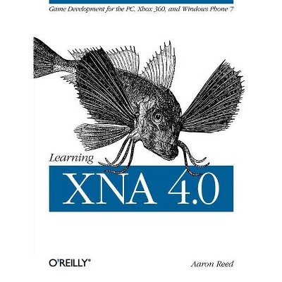 Learning Xna 4.0 - Annotated by  Aaron Reed (Paperback)