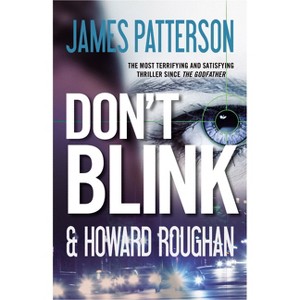 Don't Blink - by  James Patterson (Paperback) - 1 of 1