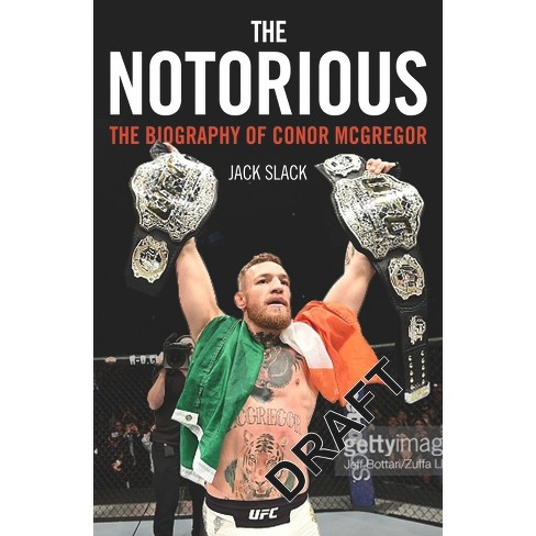 Notorious - by Jack Slack (Paperback)