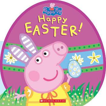 Happy Easter! (Peppa Pig) - by  Reika Chan (Board Book)