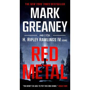 Red Metal - by  Mark Greaney & H Ripley Rawlings (Paperback)