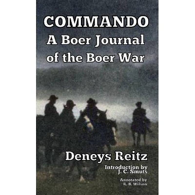 Commando - by  Deneys Reitz (Hardcover)