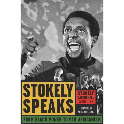 Stokely Speaks - (Paperback)