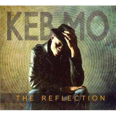 Keb Mo - Reflection (CD)