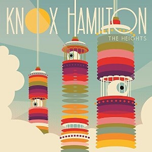 Knox Hamilton - The Heights (Vinyl) - 1 of 1