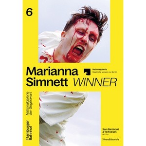 Marianna Simnett: Winner - by  Sam Bardaouil & Till Fellrath (Paperback) - 1 of 1