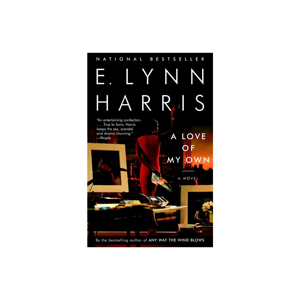 A Love of My Own - by E Lynn Harris (Paperback)