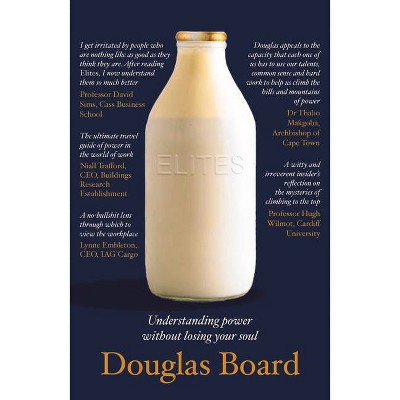 Elites - by  Douglas Board (Paperback)