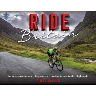 Ride Britain - by  Simon Warren (Hardcover)