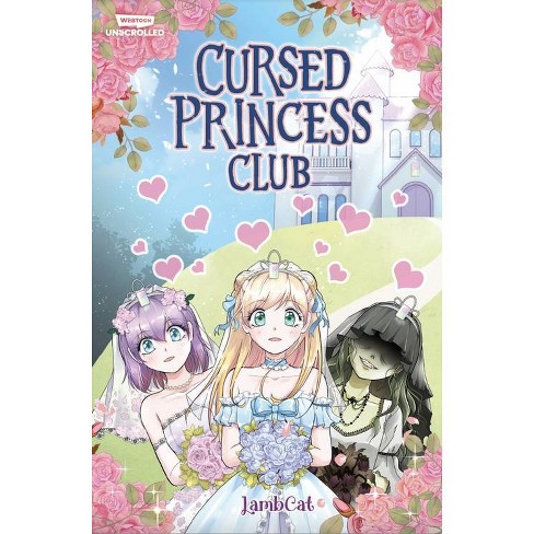 Cursed Princess Club Volume One - By Lambcat (paperback) : Target