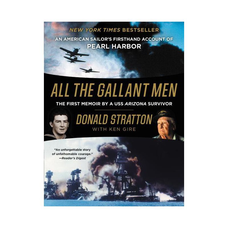 All the Gallant Men - by  Donald Stratton & Ken Gire (Paperback), 1 of 2