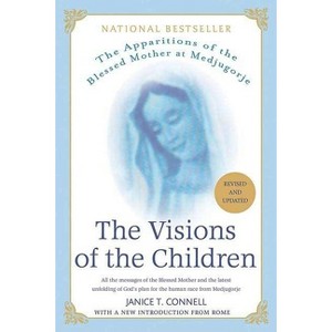 The Visions of the Children - 2nd Edition,Annotated by  Janice T Connell (Paperback) - 1 of 1