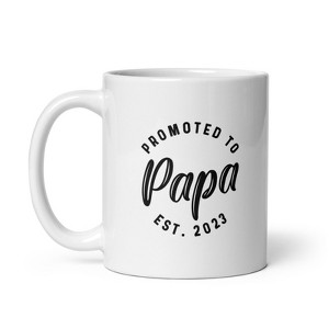Crazy Dog T-Shirts Promoted To Papa 2023 Mug Funny New Baby Family Graphic Coffee Cup-11oz - 1 of 4