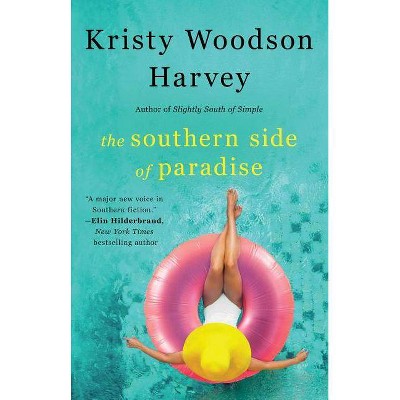 Southern Side of Paradise -  (Peachtree Bluff) by Kristy Woodson Harvey (Paperback)