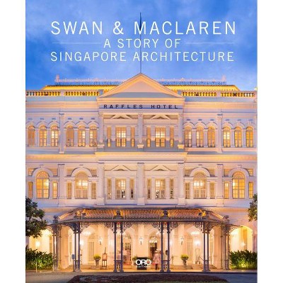 Swan & MacLaren - by  Julian Davison (Hardcover)