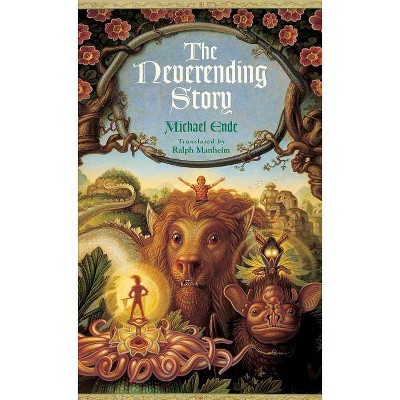 The Neverending Story - by  Michael Ende (Paperback)