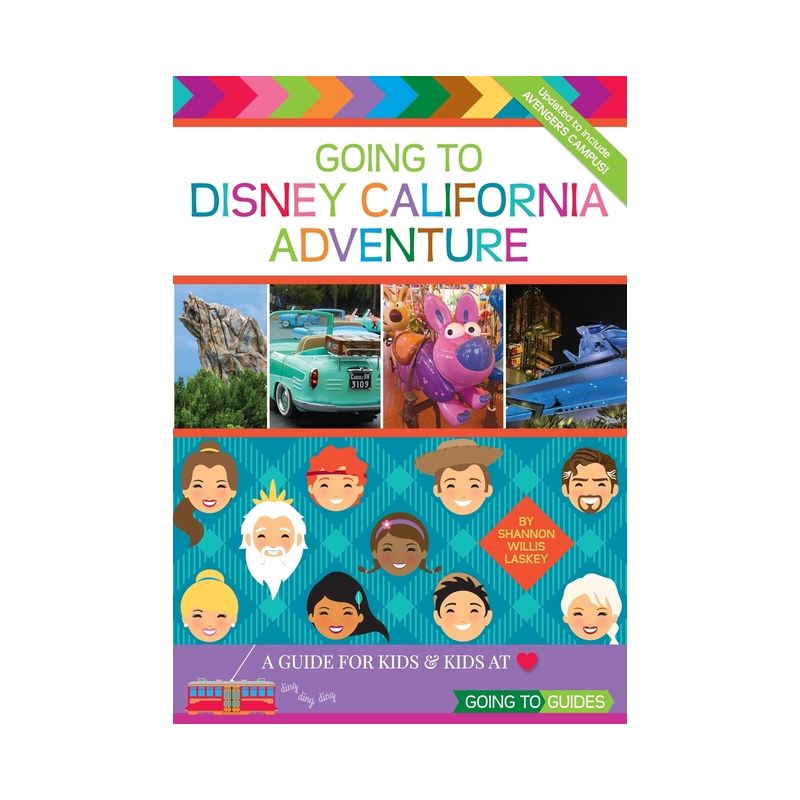 Going To Disney California Adventure - 3rd Edition by  Shannon Willis Laskey (Paperback), 1 of 2