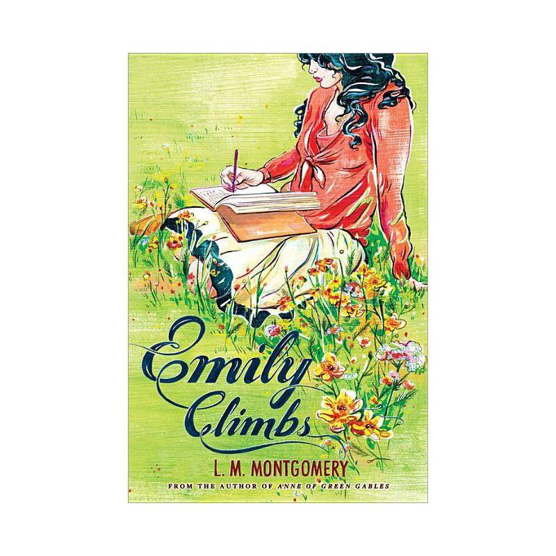 Emily Climbs - by  L M Montgomery (Paperback), 1 of 4