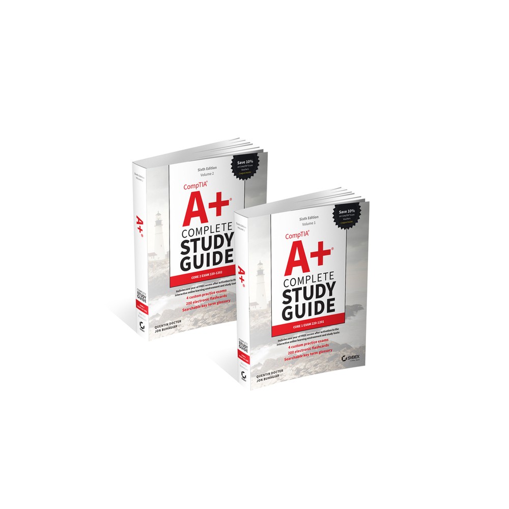 Comptia A+ Complete Study Guide, 2-Volume Set - (Sybex Study Guide) 6th Edition by Quentin Docter & Jon Buhagiar (Paperback)