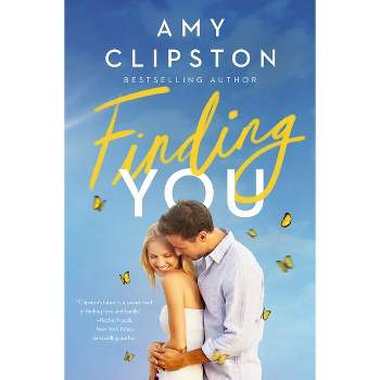 Finding You - by  Amy Clipston (Paperback)