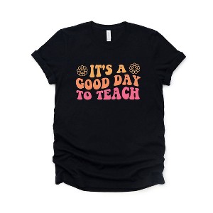 Simply Sage Market Women's It's A Good Day To Teach Short Sleeve Graphic Tee - 1 of 4
