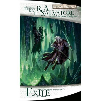 Exile - (Legend of Drizzt) by  R A Salvatore (Paperback)