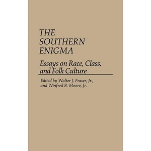 The Southern Enigma - (Contributions in American History) by  Walter J Fraser & Winfred B Moore (Hardcover) - 1 of 1