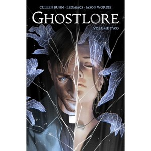 Ghostlore Vol. 2 - by  Cullen Bunn (Paperback) - 1 of 1