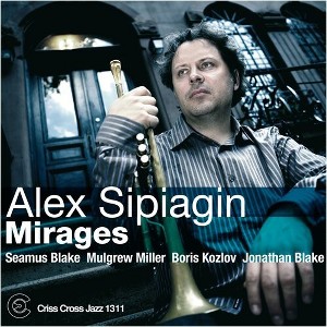 Alex Sipiagin - Mirages (CD) - 1 of 1