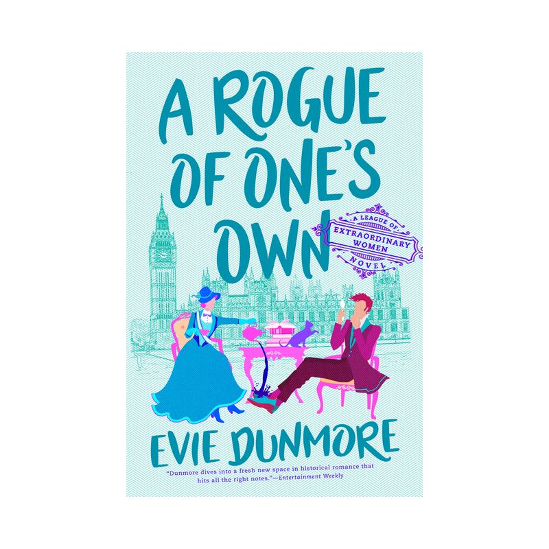 A Rogue of One&#39;s Own - (League of Extraordinary Women) by Evie Dunmore (Paperback), 1 of 5
