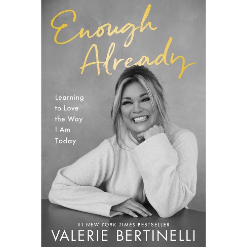 Enough Already - by Valerie Bertinelli - image 1 of 1