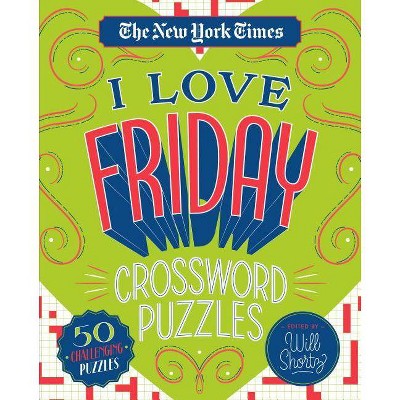 The New York Times I Love Friday Crossword Puzzles - (Spiral Bound)